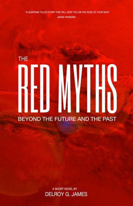 The Red Myths by Delroy G. James