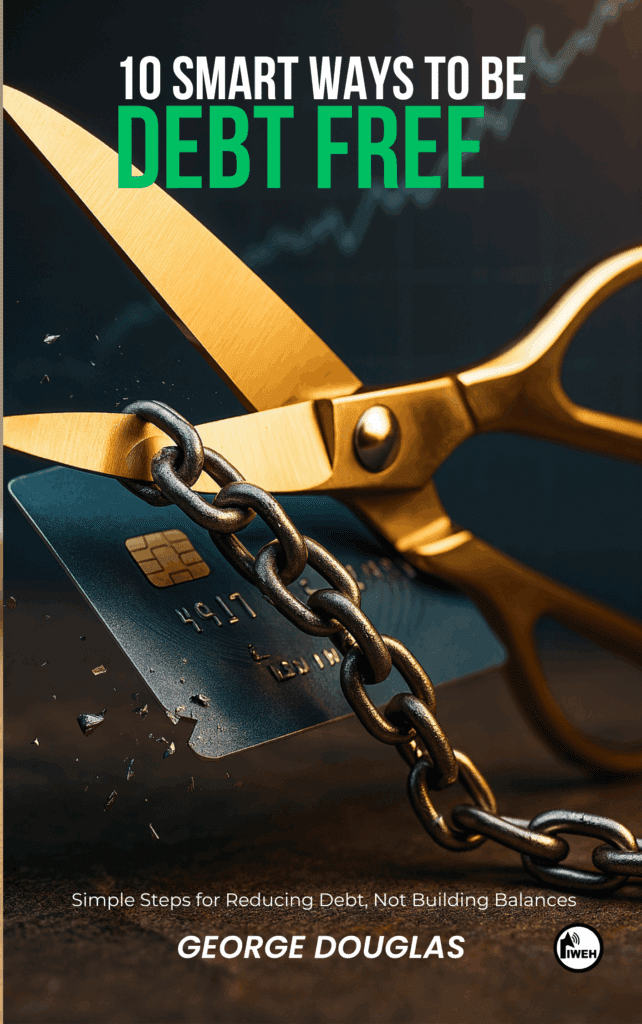 10 Smart Ways to be Debt-Free